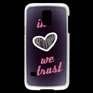 Coque Samsung Galaxy S5 Mini In Love We trust Rouge ZG