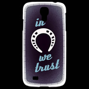 Coque Samsung Galaxy S4 In Luck We trust Bleu ZG