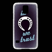 Coque Samsung Galaxy S5 In Luck We trust Bleu ZG