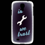 Coque Samsung Galaxy S4 In Mecanic We trust Bleu ZG