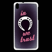 Coque HTC Desire 816 In Luck We trust Rouge ZG