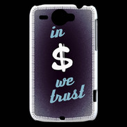 Coque HTC Wildfire G8 In Money We trust Bleu ZG