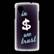 Coque LG Nexus 5 In Money We trust Bleu ZG