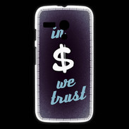 Coque Motorola G In Money We trust Bleu ZG