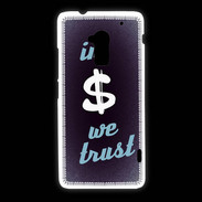 Coque HTC One Max In Money We trust Bleu ZG
