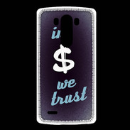Coque LG G3 In Money We trust Bleu ZG