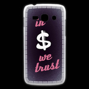 Coque Samsung Galaxy Ace3 In Money We trust Rouge ZG