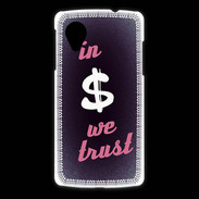 Coque LG Nexus 5 In Money We trust Rouge ZG