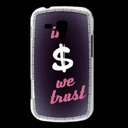 Coque Samsung Galaxy Trend In Money We trust Rouge ZG