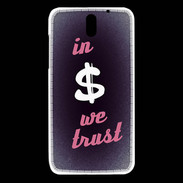Coque HTC Desire 610 In Money We trust Rouge ZG