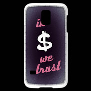 Coque Samsung Galaxy S5 Mini In Money We trust Rouge ZG