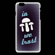Coque iPhone 6Plus / 6Splus In Mushrooms We trust Bleu ZG