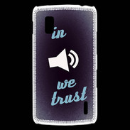 Coque LG Nexus 4 In Music We trust Bleu ZG