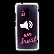Coque HTC One Max In Music We trust Rouge ZG
