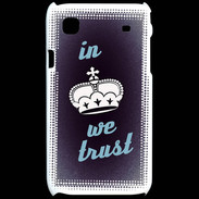 Coque Samsung Galaxy S In Queen We trust Bleu ZG