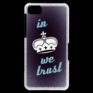 Coque Blackberry Z10 In Queen We trust Bleu ZG