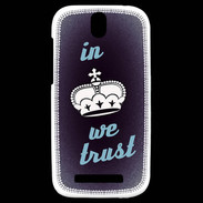 Coque HTC One SV In Queen We trust Bleu ZG