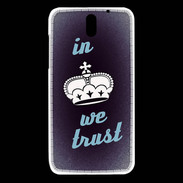 Coque HTC Desire 610 In Queen We trust Bleu ZG
