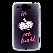 Coque HTC Wildfire G8 In Queen We trust Rouge ZG