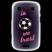Coque Blackberry Bold 9900 In Soccer We trust Rouge ZG