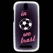 Coque HTC One SV In Soccer We trust Rouge ZG