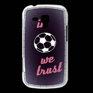 Coque Samsung Galaxy Trend In Soccer We trust Rouge ZG