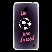 Coque Nokia Lumia 630 In Soccer We trust Rouge ZG