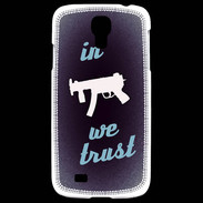 Coque Samsung Galaxy S4 In Uzi We trust Bleu ZG