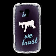 Coque Samsung Galaxy Trend In Uzi We trust Bleu ZG