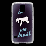 Coque Samsung Galaxy S5 In Uzi We trust Bleu ZG