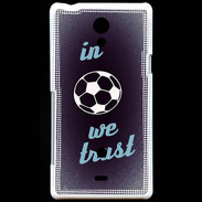 Coque Sony Xperia T In Soccer We trust Bleu ZG