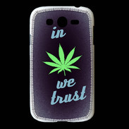 Coque Samsung Galaxy Grand In Weed We trust Vert ZG