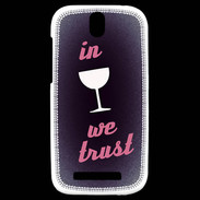 Coque HTC One SV In Wine We trust Rouge ZG