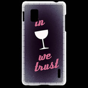 Coque LG Optimus G In Wine We trust Rouge ZG