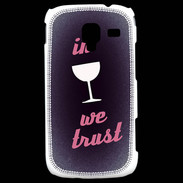 Coque Samsung Galaxy Ace 2 In Wine We trust Rouge ZG
