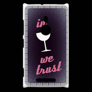 Coque Nokia Lumia 925 In Wine We trust Rouge ZG
