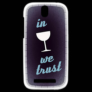 Coque HTC One SV In Wine We trust Bleu ZG