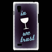 Coque LG Optimus L9 In Wine We trust Bleu ZG