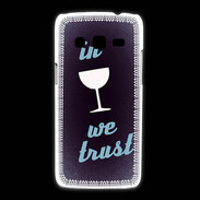 Coque Samsung Galaxy Express2 In Wine We trust Bleu ZG