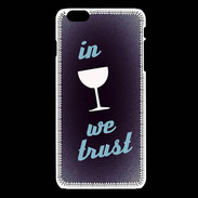 Coque iPhone 6Plus / 6Splus In Wine We trust Bleu ZG