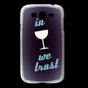 Coque Samsung Galaxy Grand In Wine We trust Bleu ZG
