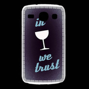 Coque Samsung Galaxy Core In Wine We trust Bleu ZG