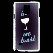 Coque Samsung Galaxy Note 4 In Wine We trust Bleu ZG