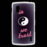 Coque LG Nexus 4 In Zen We trust Rouge ZG