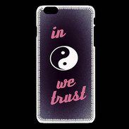 Coque iPhone 6Plus / 6Splus In Zen We trust Rouge ZG