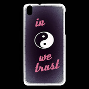 Coque HTC Desire 816 In Zen We trust Rouge ZG