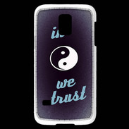 Coque Samsung Galaxy S5 Mini In Zen We trust Bleu ZG