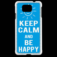 Coque Samsung Galaxy Alpha Keep Calm Be Happy Cyan