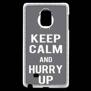 Coque Samsung Galaxy Note Edge Keep Calm Hurry up Gris