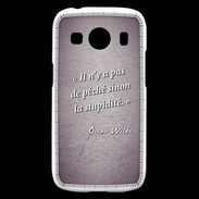 Coque Samsung Galaxy Ace4 Pêché stupidité Violet Citation Oscar Wilde